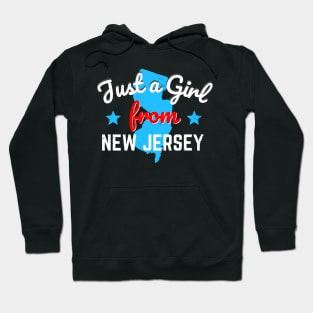 Just A Girl From New Jersey USA State Hoodie